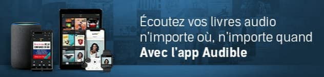 Livre audio sur audible Les livres sont accessibles en écoute illimitée où que vous soyez et vous permettent de découvrir de nombreux auteurs dans vos oreilles.